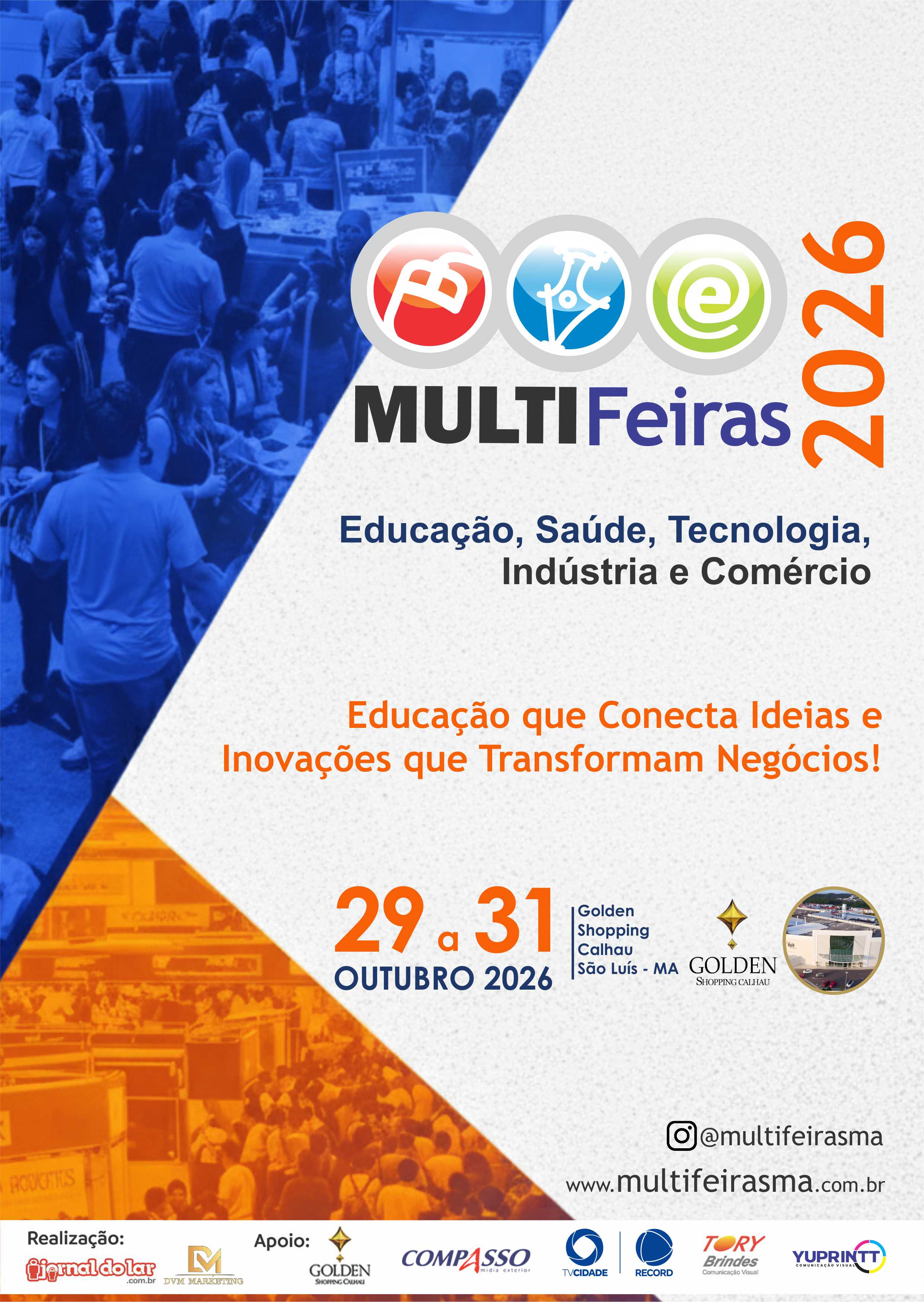 18ª MULTIFeiras foca em Inovação e Oportunidades de Negócios em São Luís